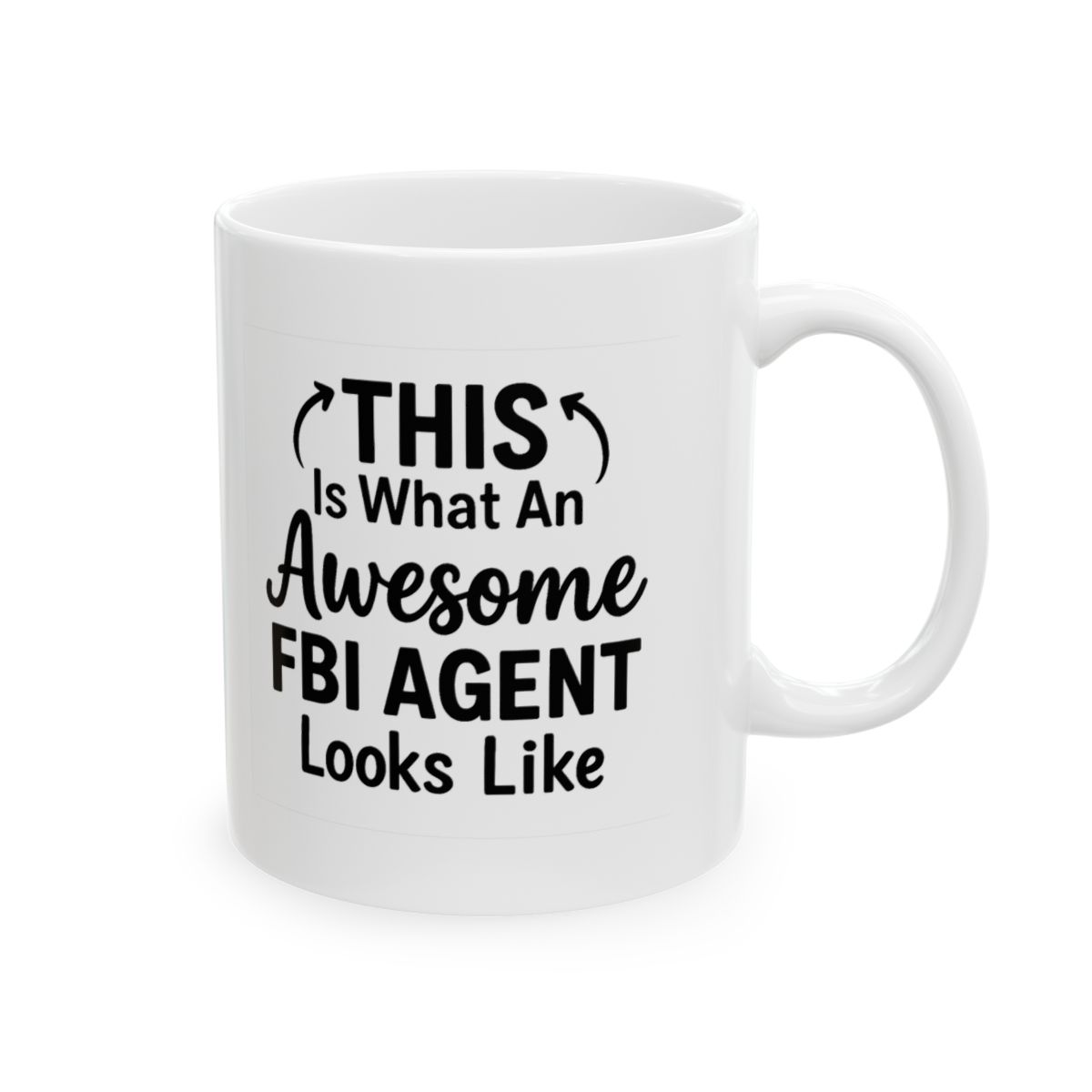 Awesome FBI Agent Mug | Hilarious Pride Coffee Cup